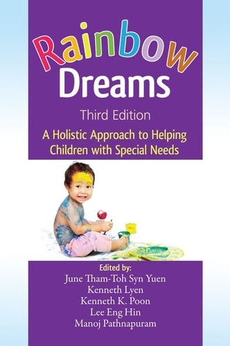 Rainbow Dreams A Holistic Approach to Helping Children with Special Needs