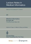Medical Informatics Europe 84 Proceedings, Brussels, Belgium, September 10–13, 1984