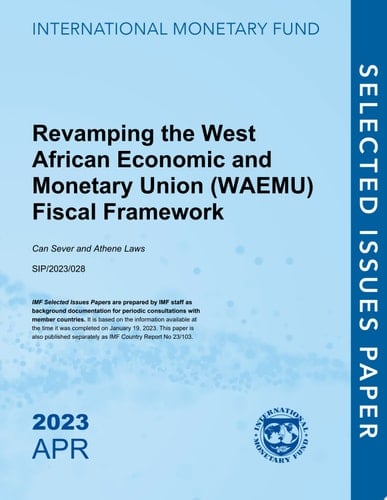 Revamping the West African Economic and Monetary Union (WAEMU) Fiscal Framework