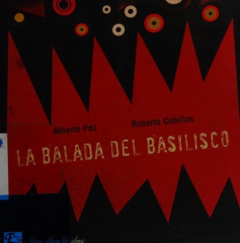 La balada del basilisco