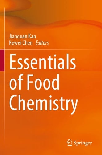 Essentials of Food Chemistry