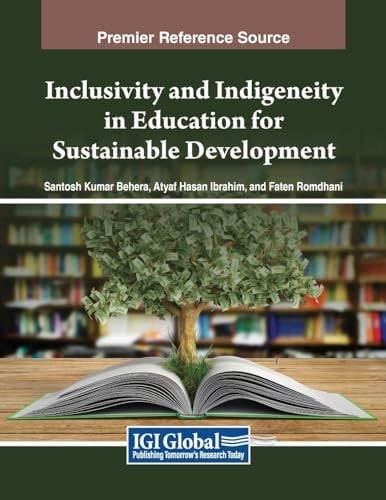 Inclusivity and Indigeneity in Education for Sustainable Development