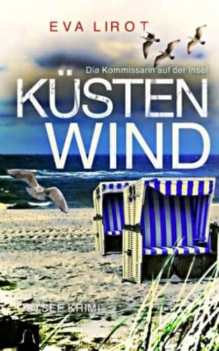 KÜSTENWIND: Ostsee Krimi - Insel Krimi (Die Kommissarin auf der Insel) (German Edition)