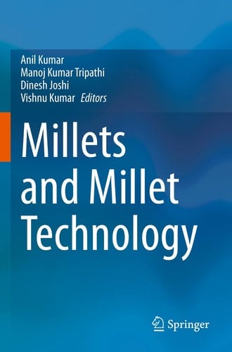 Millets and Millet Technology