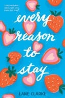 Every Reason to Stay