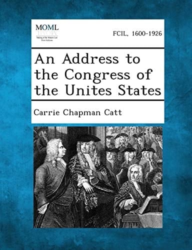 An Address to the Congress of the Unites States