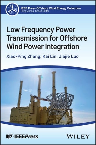 Low Frequency Power Transmission for Offshore Wind Power Integration