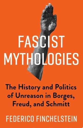 Fascist Mythologies