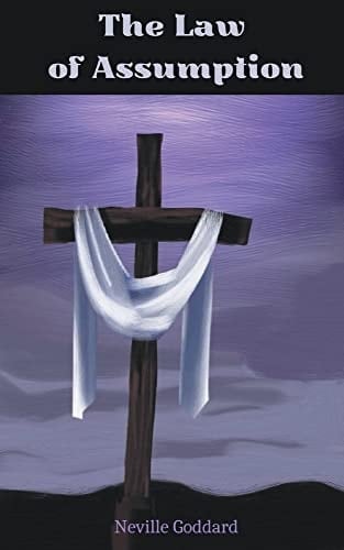 The Law of Assumption