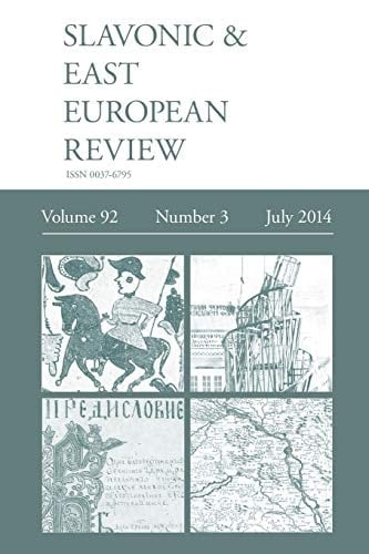 Slavonic & East European Review (92 3) July 2014
