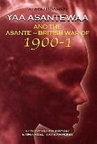 Yaa Asantewaa and Asante
