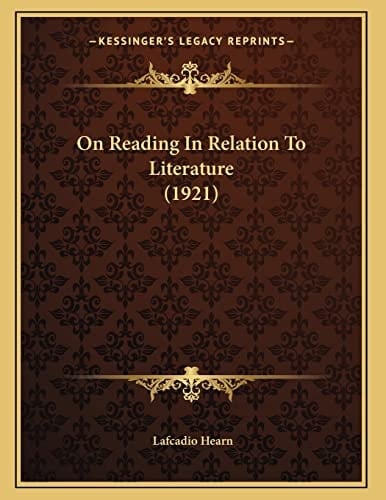 On Reading In Relation To Literature (1921)