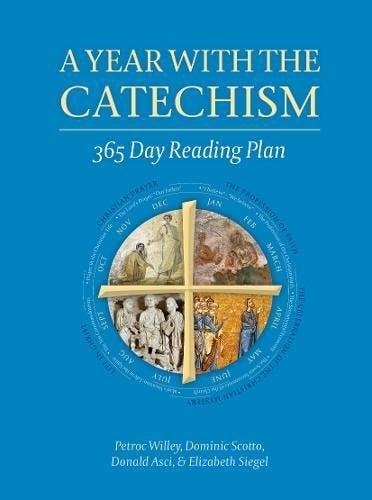 A Year with the Catechism 365 Day Reading Plan