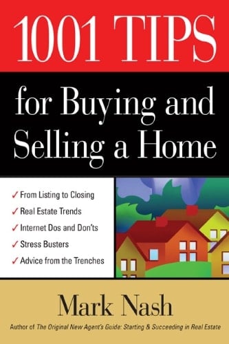 1001 Tips for Buying and Selling a Home