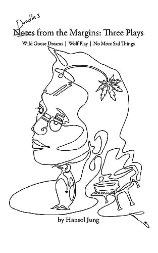 Doodles from the Margins Three Plays