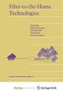 Fiber-to-the-Home Technologies