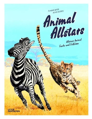 Animal Allstars African Animals Facts and Folklore