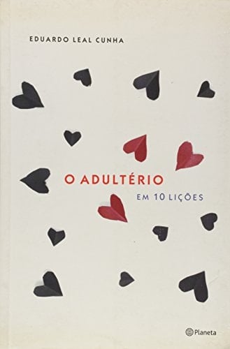 O adultério em 10 lições