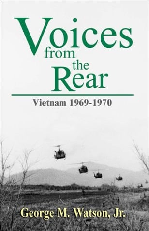 Voices from the Rear: Vietnam, 1969-1970