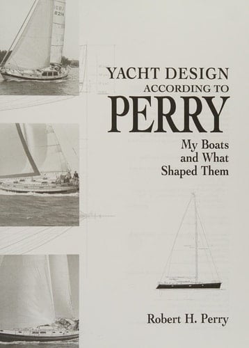 Yacht Design According to Perry