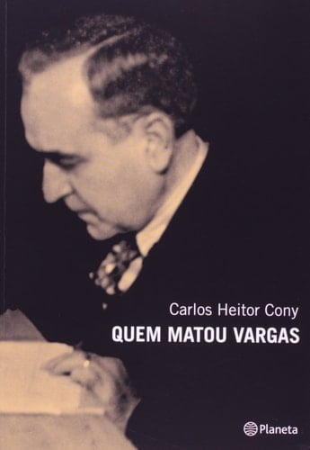 Quem matou Vargas 1954, uma tragédia brasileira