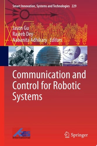 Communication and Control for Robotic Systems