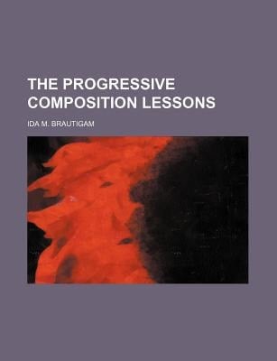 The Progressive Composition Lessons