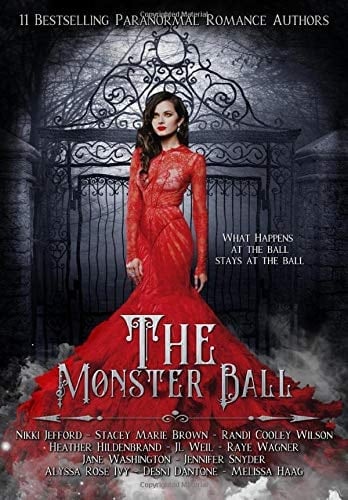 The Monster Ball A Paranormal Romance Anthology
