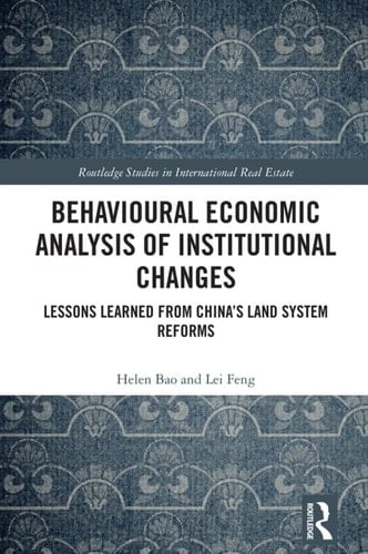 Behavioural Economic Analysis of Institutional Changes
