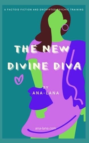 The New Divine Diva: A Factoid Fiction (Supernatural Factoid Fictions and More Paranormal Fun)