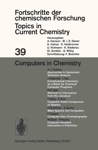 Computers in Chemistry (Topics in Current Chemistry, 39)