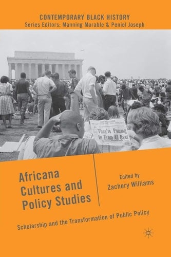 Africana Cultures and Policy Studies Scholarship and the Transformation of Public Policy