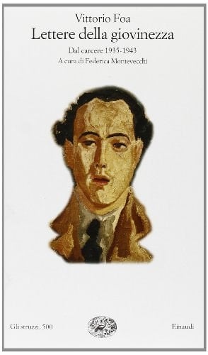 Lettere dalla giovinezza dal carcere (1935-1943)