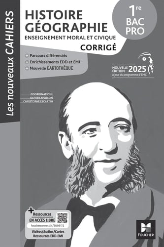 Les Nouveaux Cahiers - Histoire-Géographie EMC 1re Bac Pro - Éd. 2025 - Corrigé