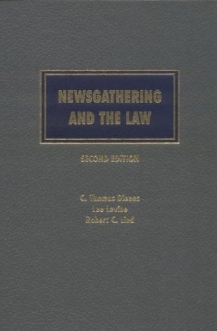 Newsgathering and the Law