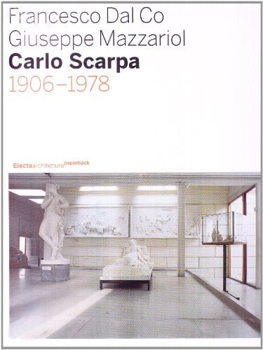 Carlo Scarpa, 1906-1978