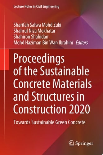 Proceedings of the Sustainable Concrete Materials and Structures in Construction 2020