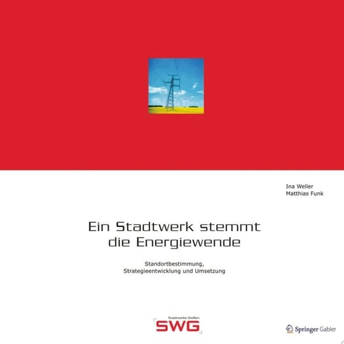 Ein Stadtwerk stemmt die Energiewende