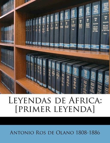 Leyendas de Africa: [primer leyenda] (Spanish Edition)