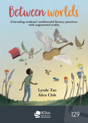 Between worlds Extending students' multimodal literacy practices with augmented reality