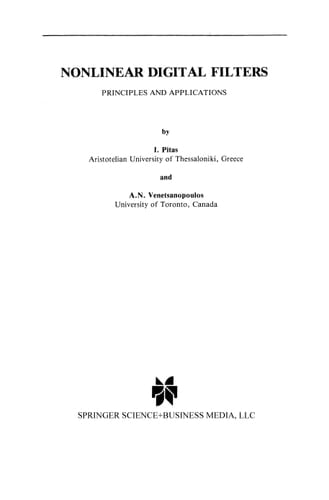 Nonlinear Digital Filters Principles and Applications