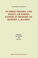 Number Theory and Modular Forms Papers in Memory of Robert A. Rankin