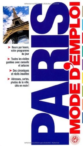 Paris, mode d'emploi