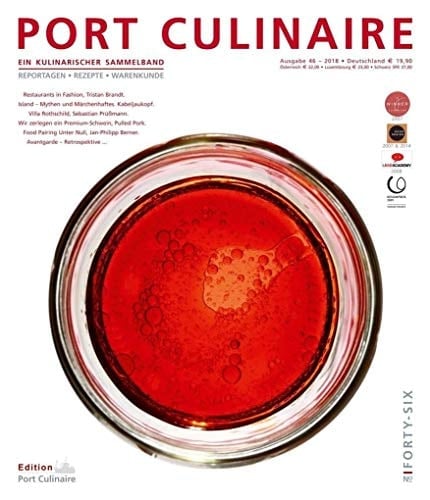 PORT CULINAIRE FORTY-SIX Ein kulinarischer Sammelband
