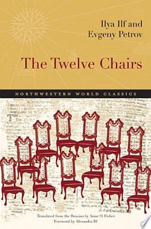 The Twelve Chairs A Novel