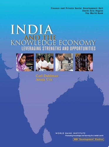 India and the Knowledge Economy Leveraging Strengths and Opportunities