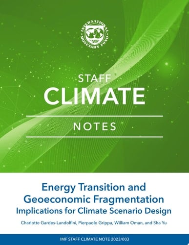 Energy Transition and Geoeconomic Fragmentation Implications for Climate Scenario Design