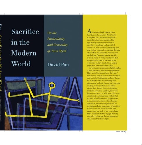Sacrifice in the Modern World On the Particularity and Generality of Nazi Myth