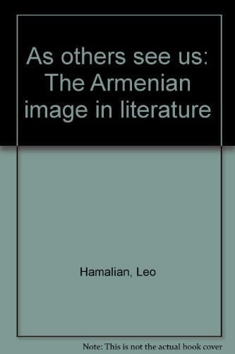 As others see us: The Armenian image in literature