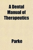 A Dental Manual of Therapeutics